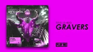 Titus1 & Hexx - Gravers