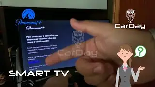 ¿ Cómo iniciar sesión en Paramount Plus en una Smart TV ? | #CarDay 🦉