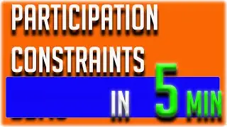 Participation Constraints And Existence Dependencies | participation constraints in dbms