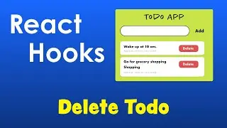React Hooks - Todo Application - Delete a todo