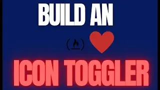 TUTO 15- I Built an Icon Toggler    under 30 Minutes! (FreeCodeCamp JavaScript Challenge)