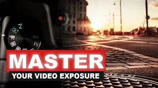 Correct Exposure for Video on a DSLR