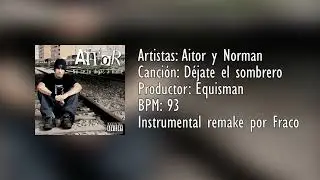 Aitor - Déjate el sombrero [Instrumental remake]