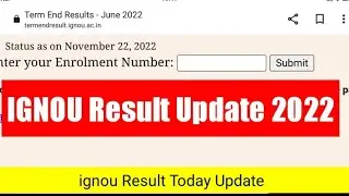 22 Nov  (Breaking News) ignou result update 2022 today