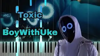 BoyWithUke - Toxic (Medium) Free Midi | Panda Midi