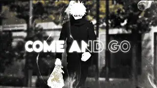 Jujutsu Kasien-Come and Go[AMV/Edit