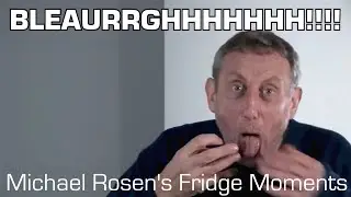 Michael Rosen's Fridge Moments