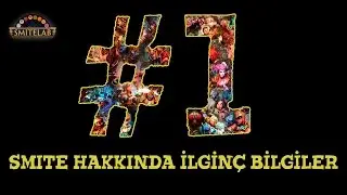 Smite Hakkında İlginç Bilgiler # Bölüm 1