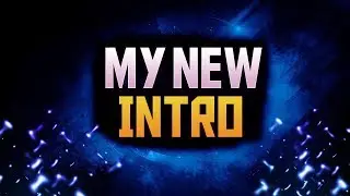 MY FIRST INTRO !
