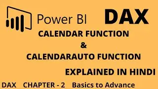 How to create Dates Function in DAX Power BI. CALENDAR and CALENDARAUTO Function in Power BI DAX