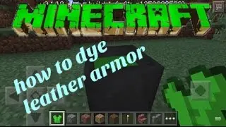 How to dye your armor tutorial 0.16.0!!