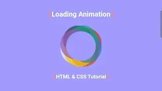 HTML CSS Loading Animation Tutorial | 