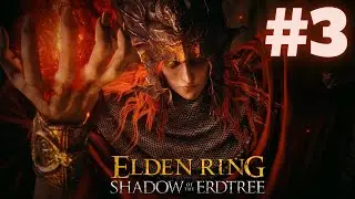 DARK SOULS NOOB PLAYS ELDEN RING Shadow of the Erdtree Walkthrough Part 3!!!