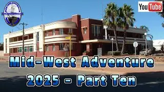 Mid West Adventure 20205 - Part 10 - Western Australia