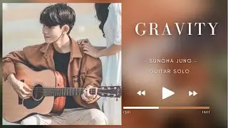 Gravity - Sungha Jung (Guitar Solo)