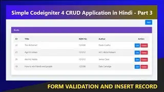 Simple Codeigniter 4 CRUD Application in Hindi (Form Validation and Insert a Record) - Part 3
