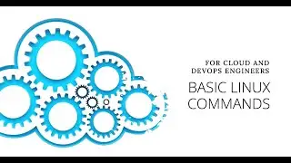 Cloudsoft : Linux Basic Commands for Cloud,Devops Engineers 