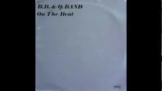 BB & Q Band   On The Beat