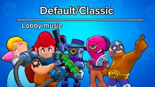Brawl Stars | Default/Classic Lobby music