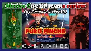 The 2021 Mexico City GP meme review but PURO P1NCH3 RED BULL RACING ALV (u/Alphamaxnova1 influenced)