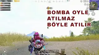 BOMBA ÖYLE ATILMAZ BÖYLE ATILIR