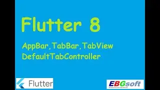 Flutter Lessons 8 , Page Navigations with AppBar, TabBar ve Tabview