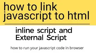 #3 how to link javascript file to html | how to link external javascript file to html