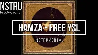 Hamza - Free YSL instrumental (Prod by NSTRU)