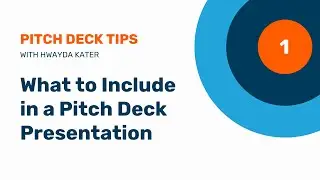 1. Pitch Deck Framework: What to Include in a Pitch Deck