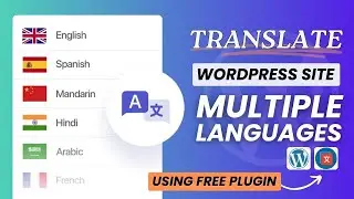 Translate Your WordPress Website into Multiple Languages for FREE | Multilingual WordPress Site