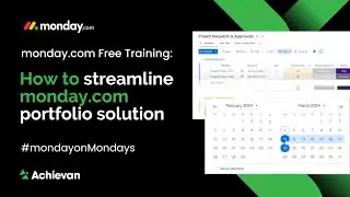monday.com Free training - How to streamline monday.com portfolio solution