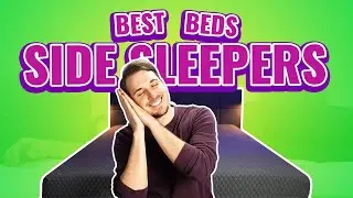Best Mattress For Side Sleepers (EXTENSIVE GUIDE)