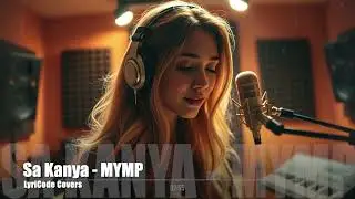 Sa Kanya - MYMP (Acoustic Cover)