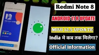 Redmi Note 8 Next Update Miui 12.5 With Android 11 | Miui 12.5 India Update | Redmi Note 8 Update