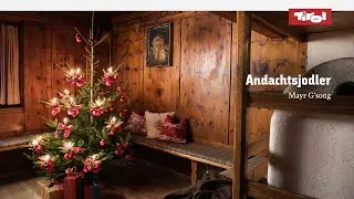 Mayr G‘song: Andachtsjodler