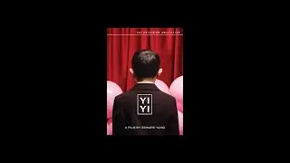 Chill Film Discussion Ep. 7: Yi Yi