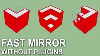 Mirror Without Plugin in Sketchup _ Sketchup Tutorial