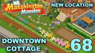 Matchington Mansion Walkthrough Gameplay - Downtown Cottage - Part 68