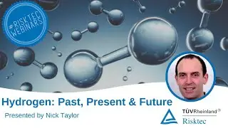 WEBINAR - Hydrogen: Past, Present & Future