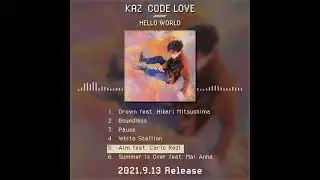 【9.13 Release】Kaz - CODE LOVE