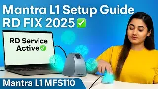 How to Setup Mantra L1 MFS110 Fingerprint Scanner on Windows | Complete Installation Tutorial