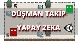 Unity Düşmanın Karakteri Takip Etmesi Yapay Zekası #yapayzeka ,#unity #basit ,#eğitim