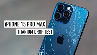 Apple iPhone 15 Pro Max extreme drop test