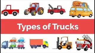 English Vocabulary - Types of Trucks || Daily Use English Words || English Vocabulary for Beginners