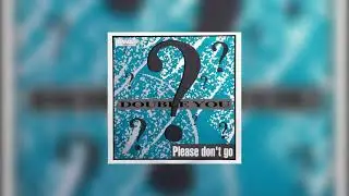 Double You - Please Don't Go (Remake)