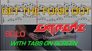 Extreme - Get the Funk Out (Solo cover) - Lesson with TABs