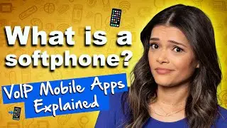 What is a Softphone & What Are the Key Features?