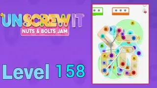 Unscrew it Level 158