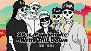 2Pac, Pop Smoke   Write This Down ft  Biggie, DMX,