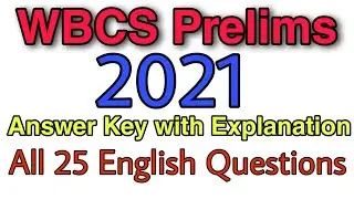 WBCS Prelims 2021 Answer Key & Explanation : All 25 English Questions